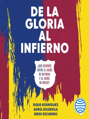 cover image of De la gloria al infierno